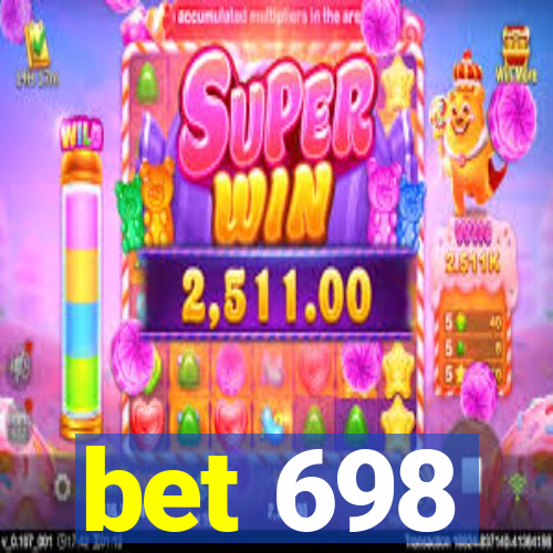 bet 698